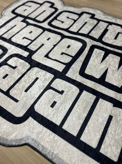 Ah Shit… Here We Go Again Halı