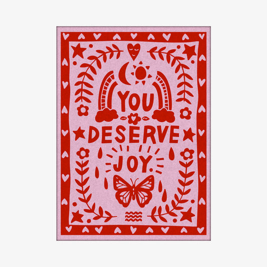 "You Deserve Joy" Terapi Halısı